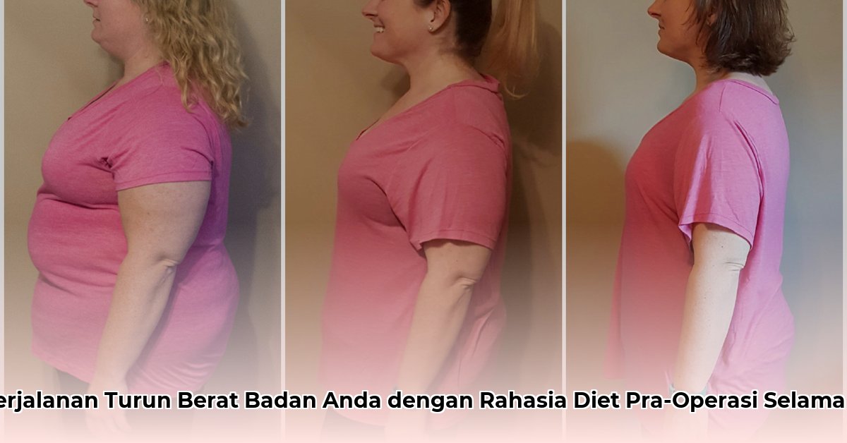 6 month diet before weight loss surgery